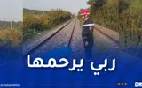 النهار الجزائرية اخبار اليمن الان وفاة امرأة حادث قطار بجيجل اخبار اليمن الان الحدث اليوم عاجل النهار الجزائرية